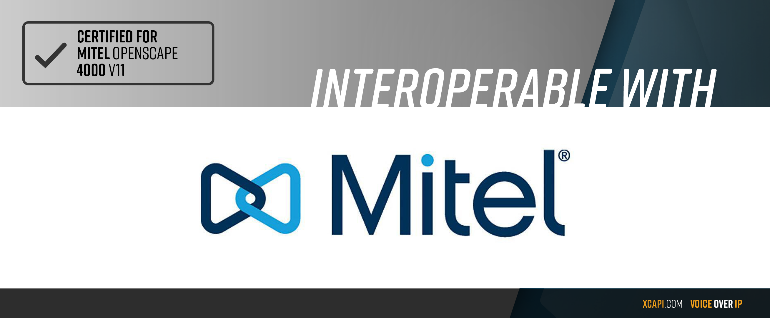 XCAPI officially certified for Mitel OpenScape 4000 V11